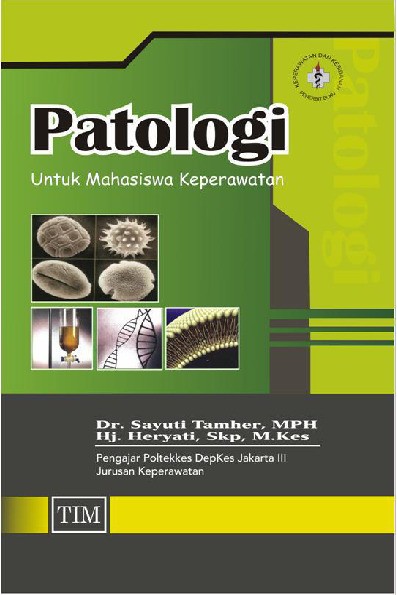 Patologi untuk Mahasiswa Keperawatan